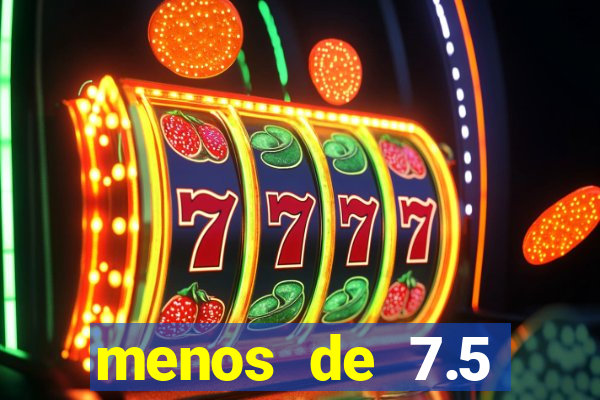 menos de 7.5 escanteios o que significa