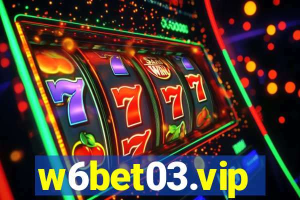 w6bet03.vip