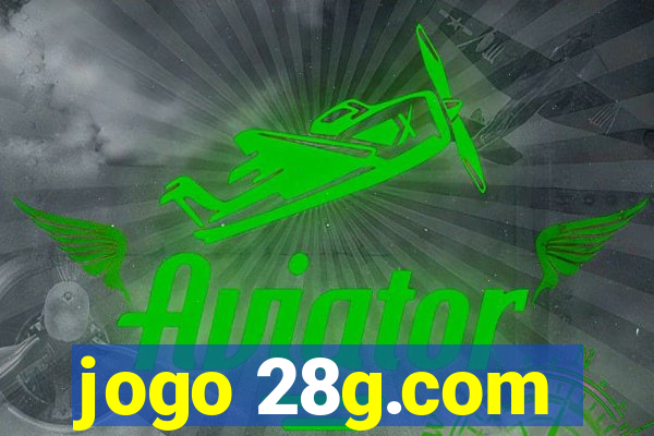 jogo 28g.com