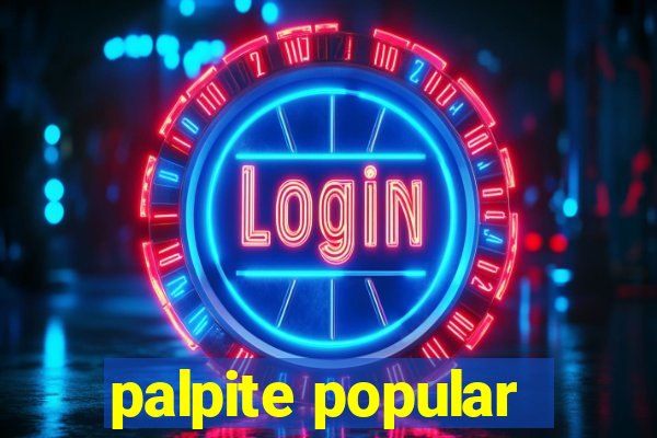 palpite popular
