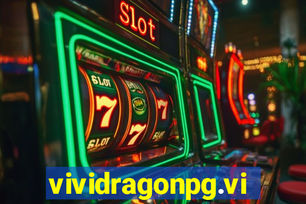 vividragonpg.vip