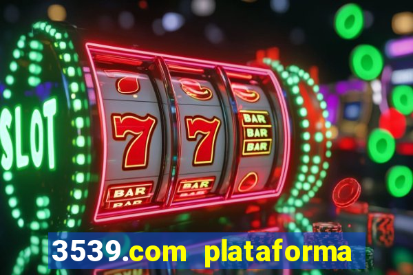 3539.com plataforma de jogos