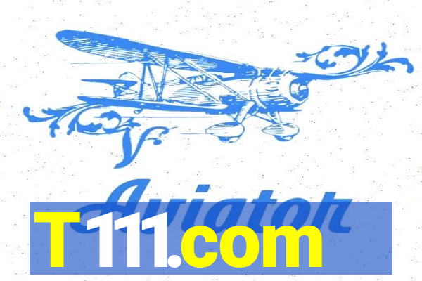T111.com
