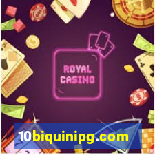 10biquinipg.com