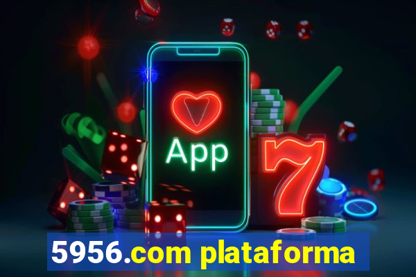 5956.com plataforma