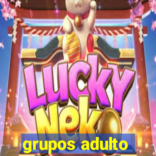 grupos adulto