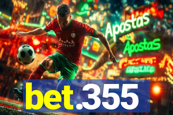 bet.355