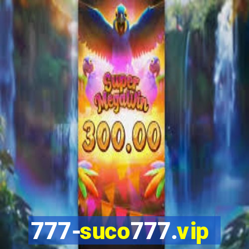 777-suco777.vip