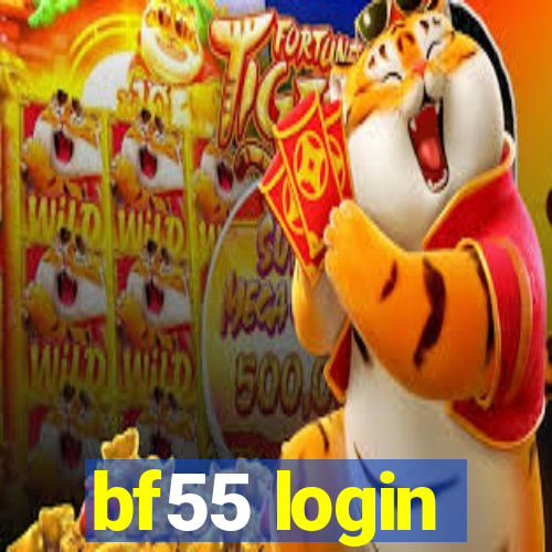 bf55 login