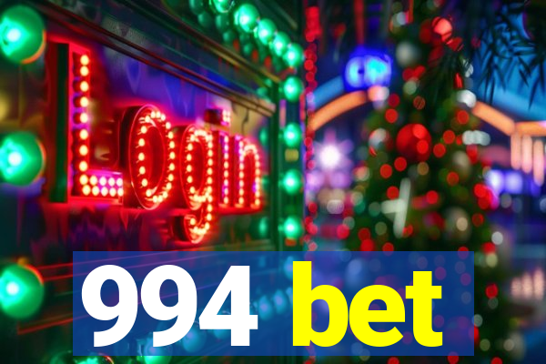 994 bet