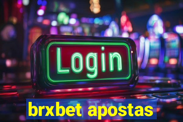 brxbet apostas