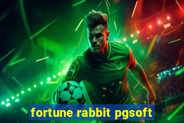 fortune rabbit pgsoft