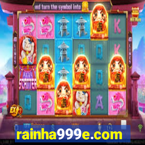 rainha999e.com