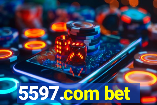 5597.com bet