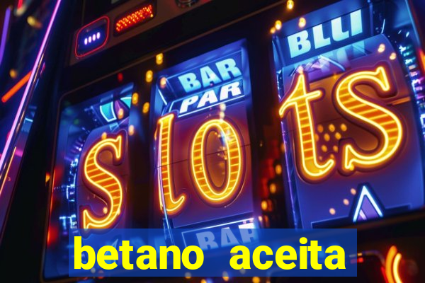betano aceita cart?o de crédito