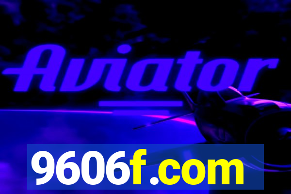 9606f.com