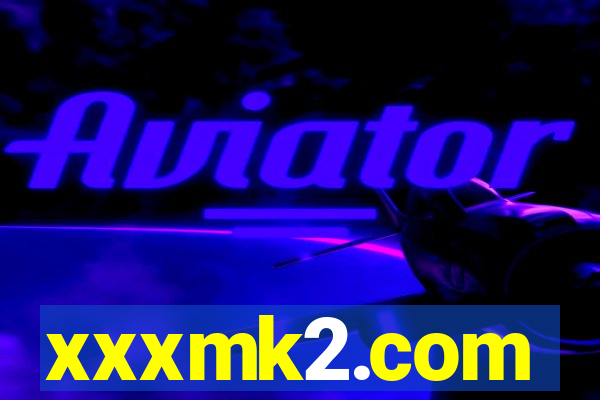xxxmk2.com