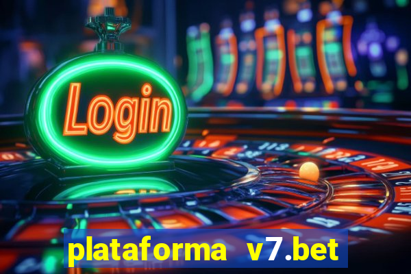 plataforma v7.bet paga mesmo