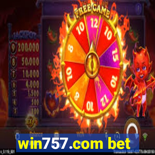 win757.com bet