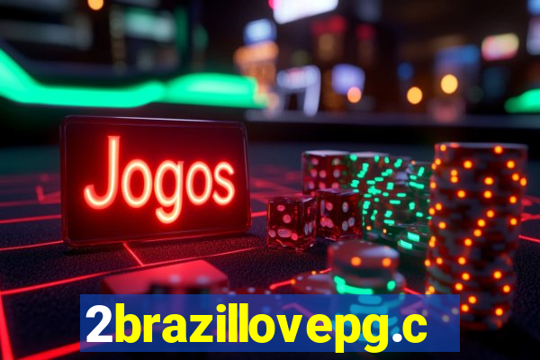2brazillovepg.com