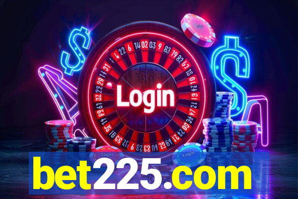 bet225.com