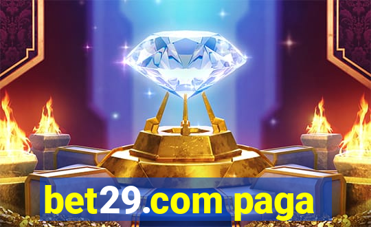 bet29.com paga