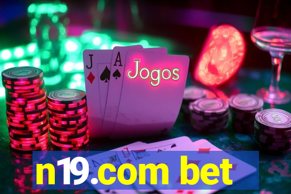 n19.com bet