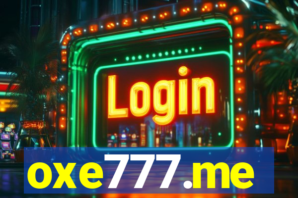oxe777.me