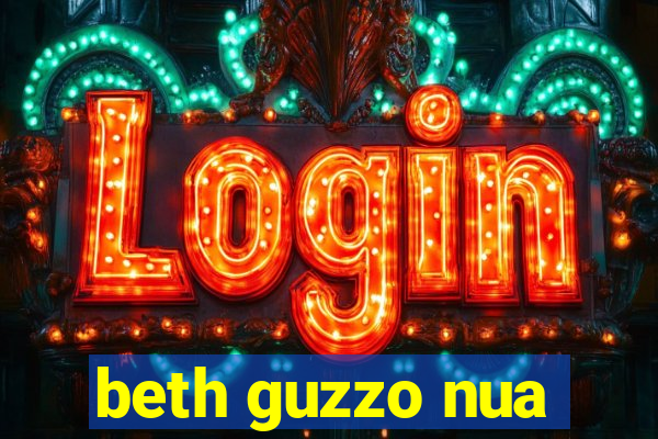 beth guzzo nua