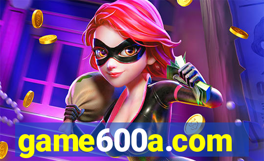 game600a.com