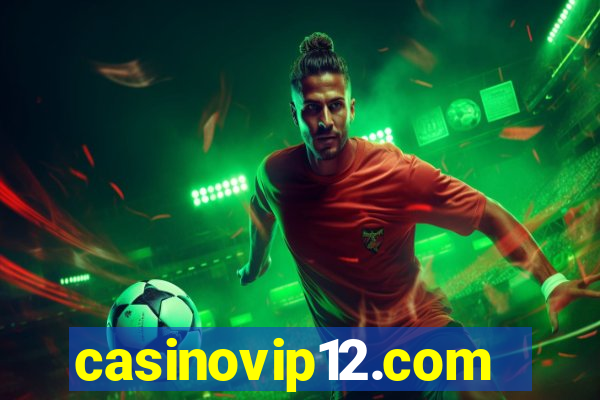 casinovip12.com
