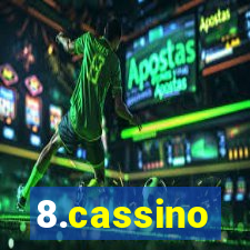 8.cassino