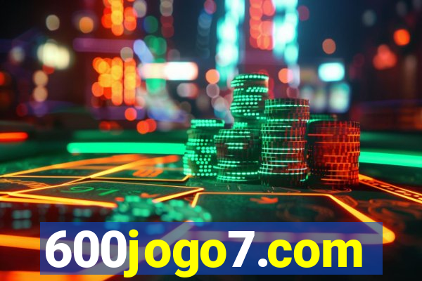 600jogo7.com