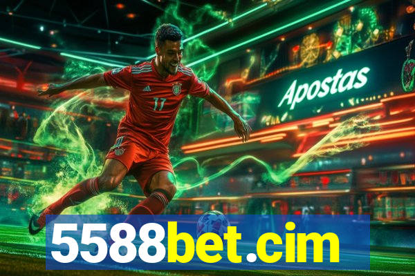 5588bet.cim