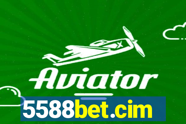 5588bet.cim