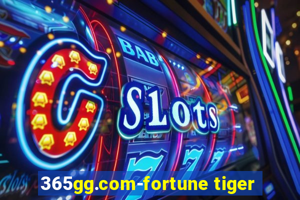 365gg.com-fortune tiger
