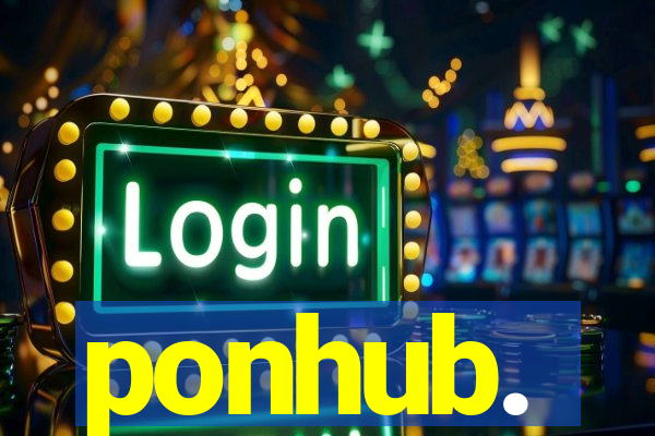 ponhub.