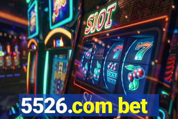 5526.com bet
