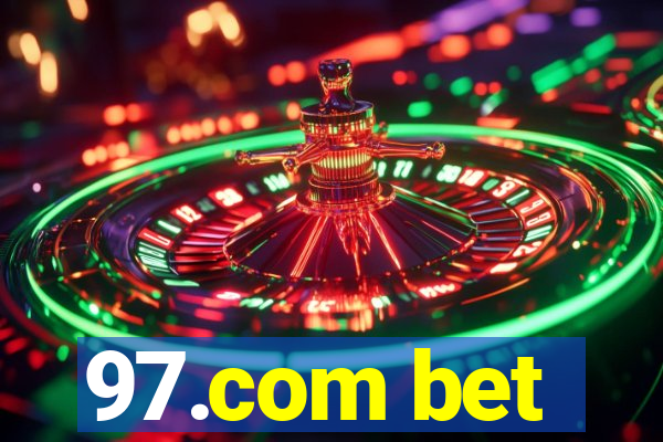 97.com bet