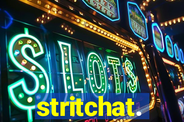 stritchat.