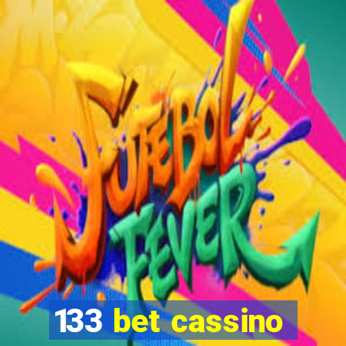 133 bet cassino