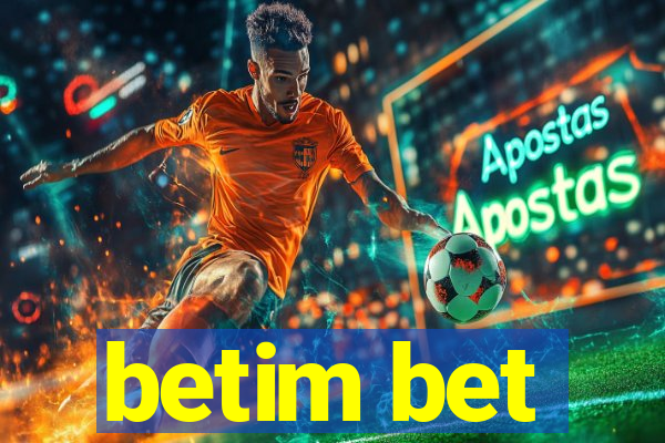 betim bet