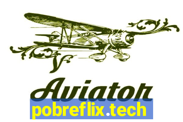 pobreflix.tech