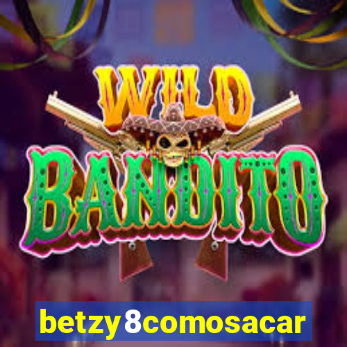betzy8comosacar