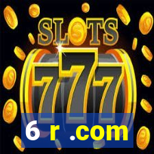 6 r .com