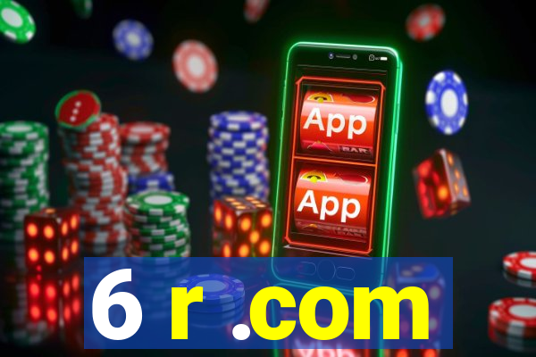 6 r .com