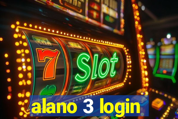 alano 3 login