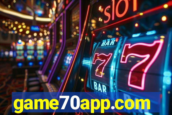 game70app.com