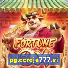 pg.cereja777.vip