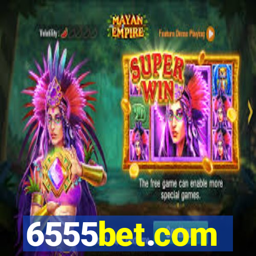 6555bet.com